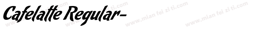 Cafelatte Regular字体转换